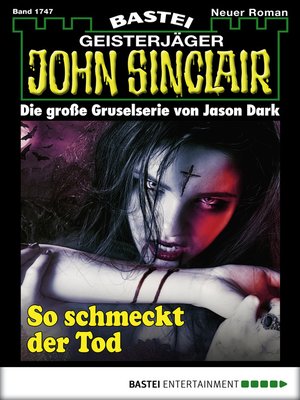 cover image of John Sinclair--Folge 1747